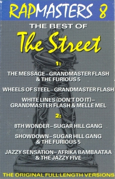 Rapmasters 8: The Best Of The Street