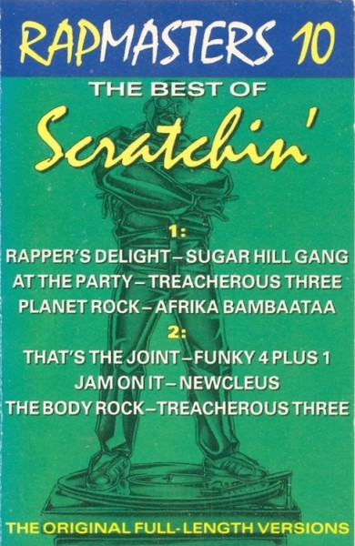 Rapmasters 10: The Best Of Scratchin'