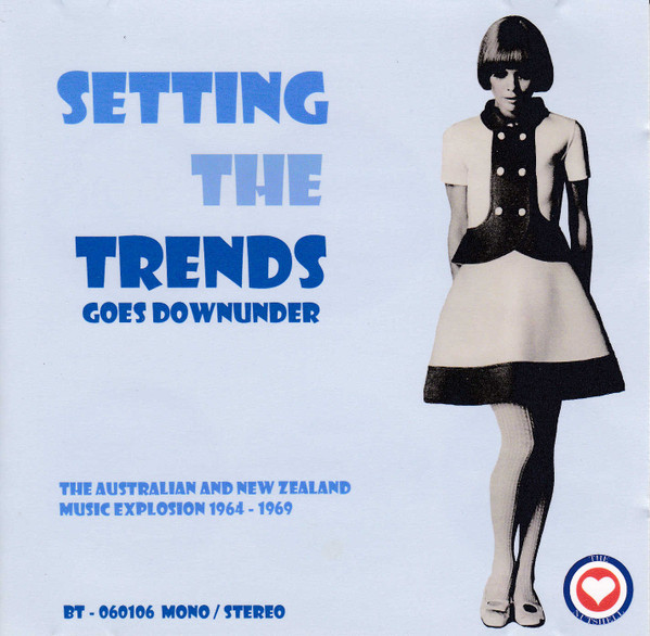 Setting The Trends Goes Downunder (The Australian And New Zealand Music Explosion 1964-1969)
