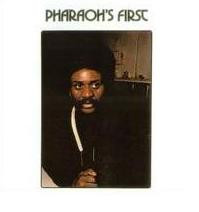 Pharoah's First