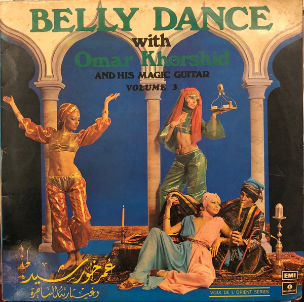 Belly Dance With Omar Khorshid Volume 3