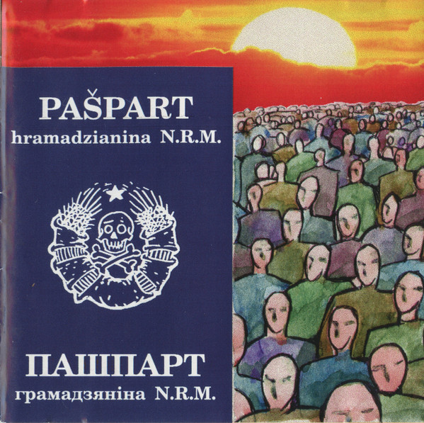 Пашпарт Грамадзяніна N.R.M. = Pašpart Hramadzianina N.R.M.