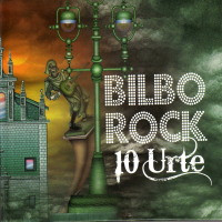 Bilbo Rock 10 Urte
