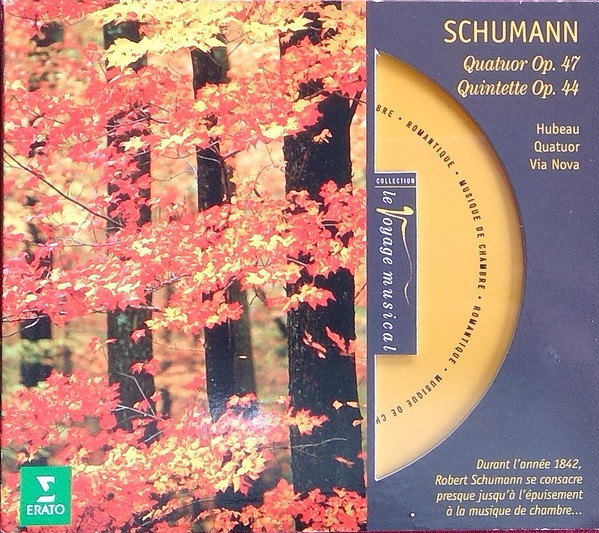 Quatuor Op.47 - Quintette Op.44
