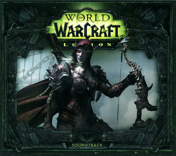 World Of Warcraft Legion Soundtrack