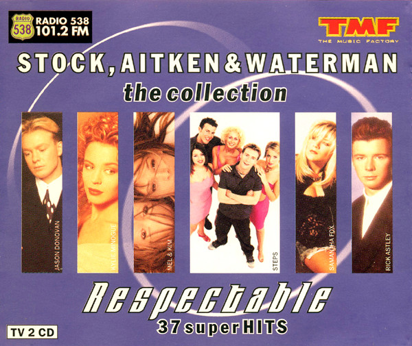 Stock, Aitken & Waterman - Respectable (The Collection)