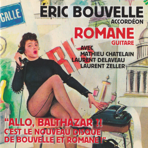 "Allo, Balthazar ?! C'est Le Nouveau Disque De Bouvelle Et Romane !"