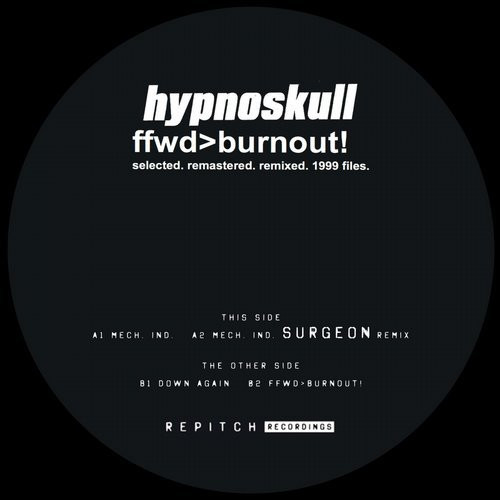 Ffwd>Burnout! (Selected, Remastered, Remixed 1999 Files)