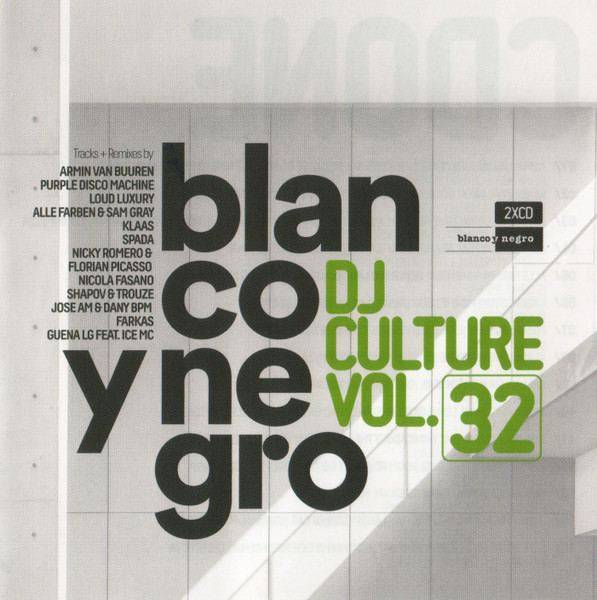Blanco Y Negro DJ Culture Vol.32