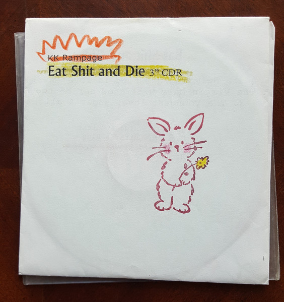 Eat Shit and Die