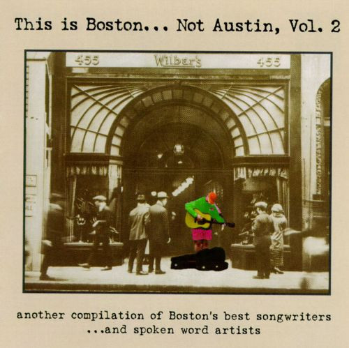 This Is Boston... Not Austin, Vol.2