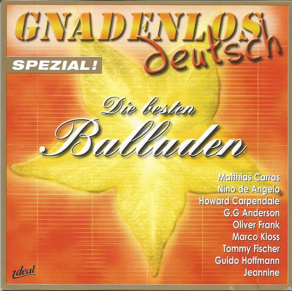 Gnadenlos Deutsch, Folge 1 - Spezial! Die Besten Balladen