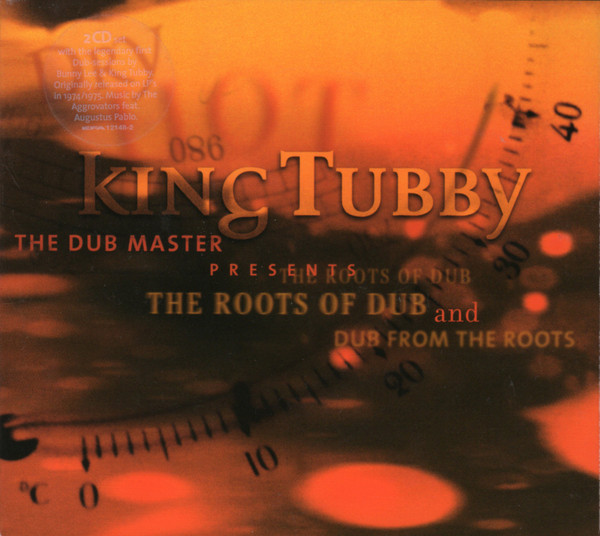 The Dub Master Presents The Roots Of Dub And Dub From The Roots