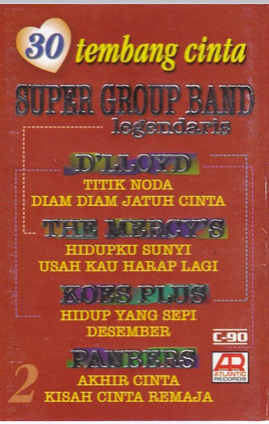 30 Tembang Cinta Super Group Band Legendaris 2