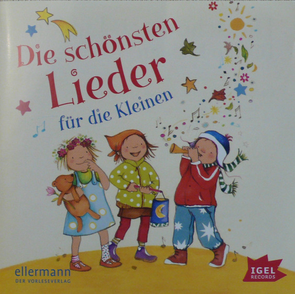 Die Schönsten Lieder Für Die Kleinen