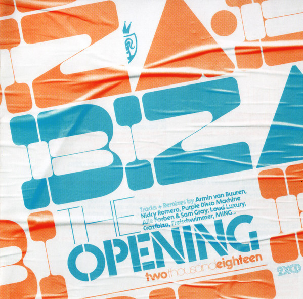 Ibiza - The Opening 2018