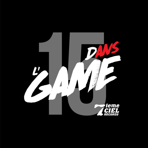 15 Ans Dans L'Game