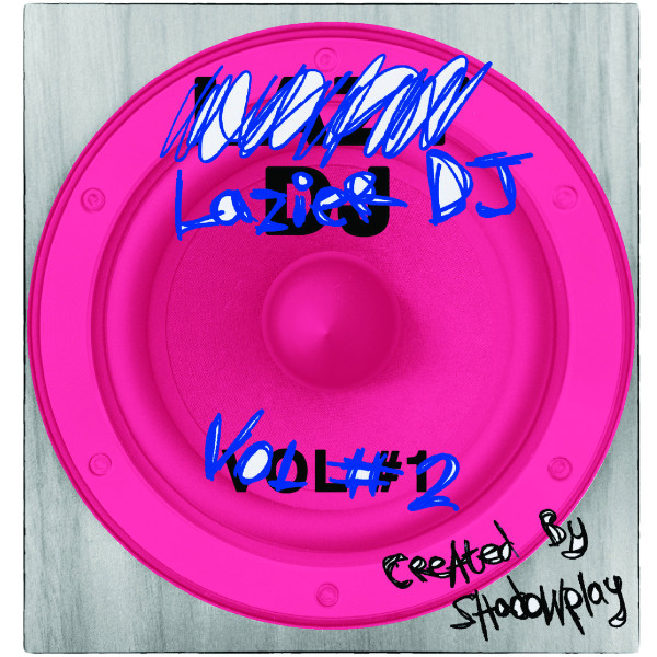Lazier DJ Vol #2