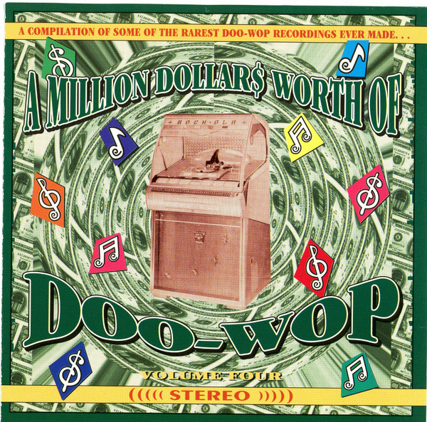 A Million Dollars Worth Of Doo-Wop, Volume 4