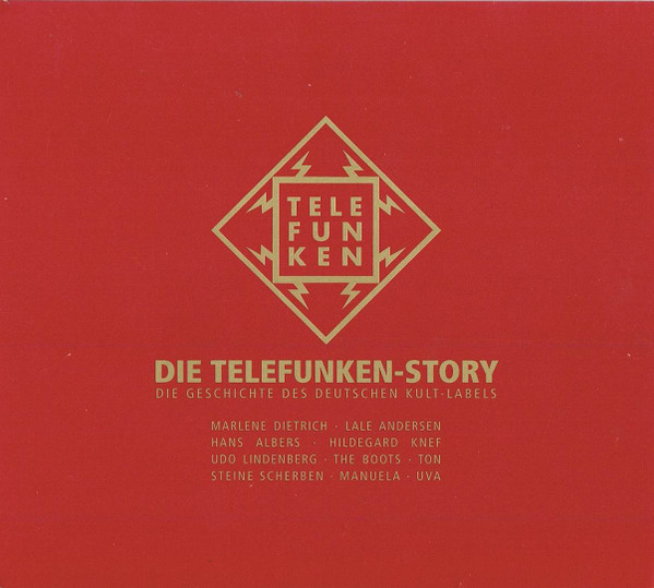 Die Telefunken-Story (Die Geschichte Des Deutschen Kult-Labels)