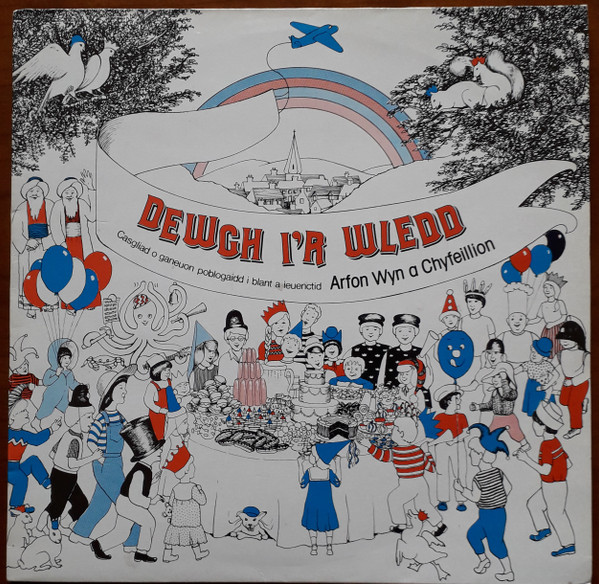 Dewch I'r Wledd 