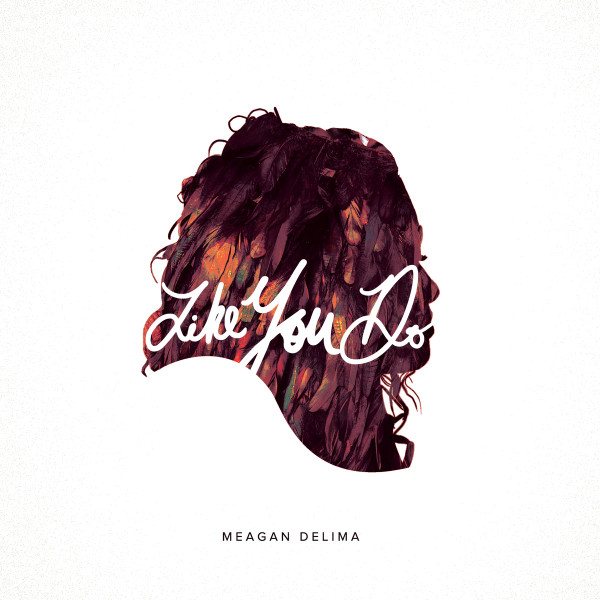 Like You Do