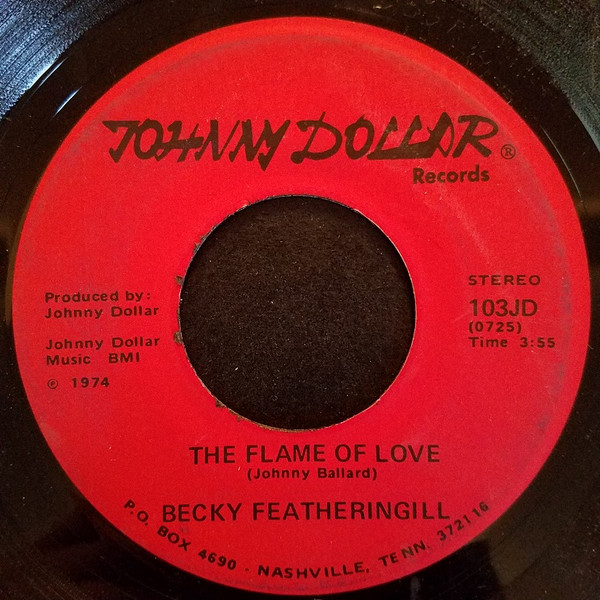 The Flame Of Love / Only The Good Side Of You