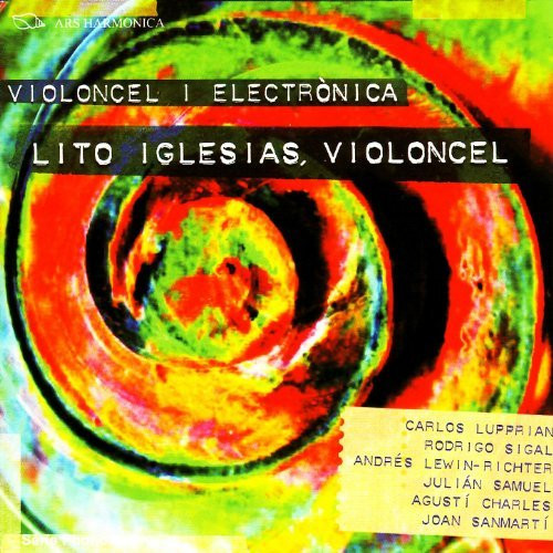 Obres Per A Violoncel I Electronica