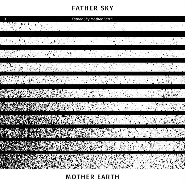 Father Sky Mother Earth