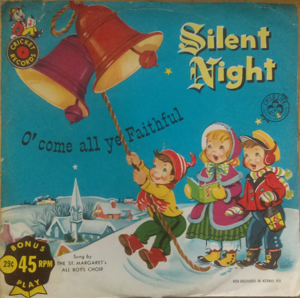 Silent Night / O' Come All Ye Faithful