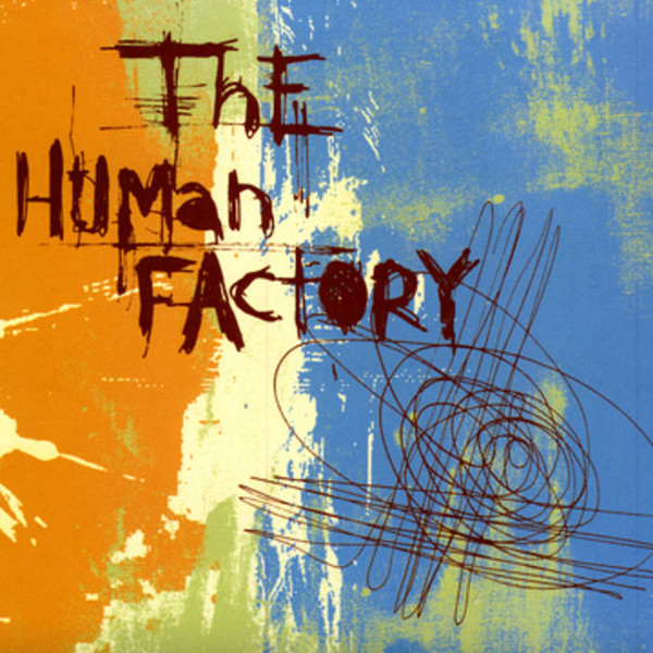 The Human Factory