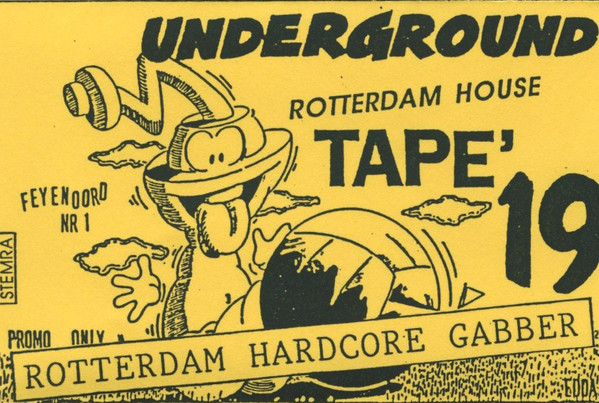 Rotterdam Hardcore 19 (Rotterdam Gabber Tape)