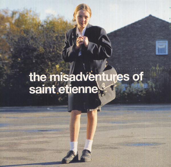 The Misadventures Of Saint Etienne