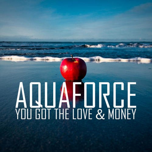 You Got The Love / Money