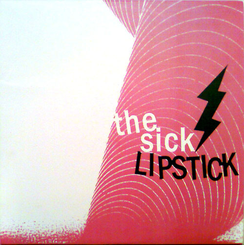 The Sick Lipstick