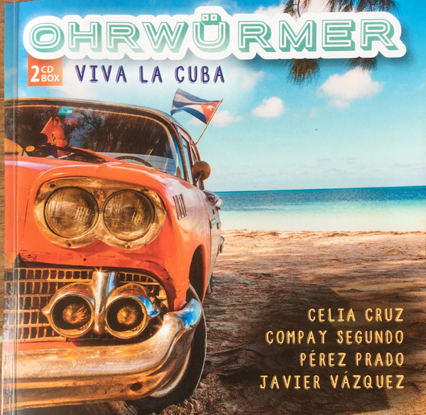 Ohrwürmer (Viva La Cuba)