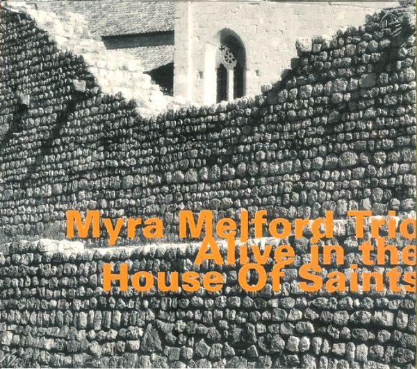 Alive In The House Of Saints