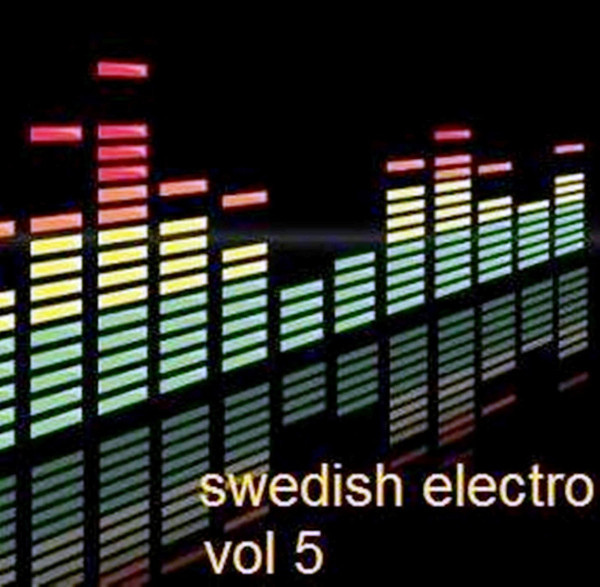 Swedish Electro Vol 5