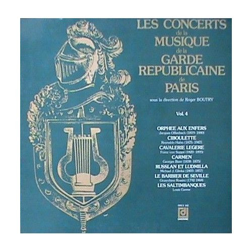 Les Concerts De La Musique De La Garde Républicaine De Paris - Vol. 4