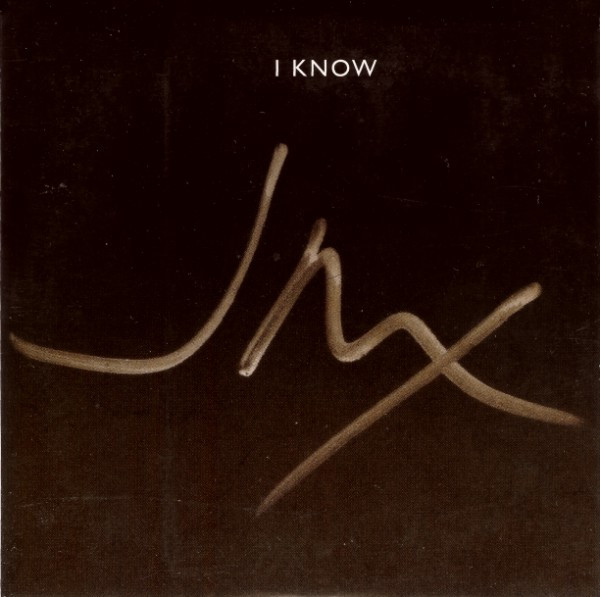 I Know