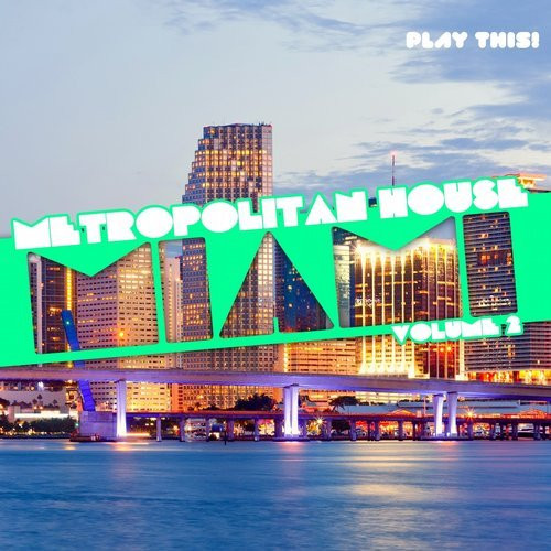 Metropolitan House: Miami, Vol. 2