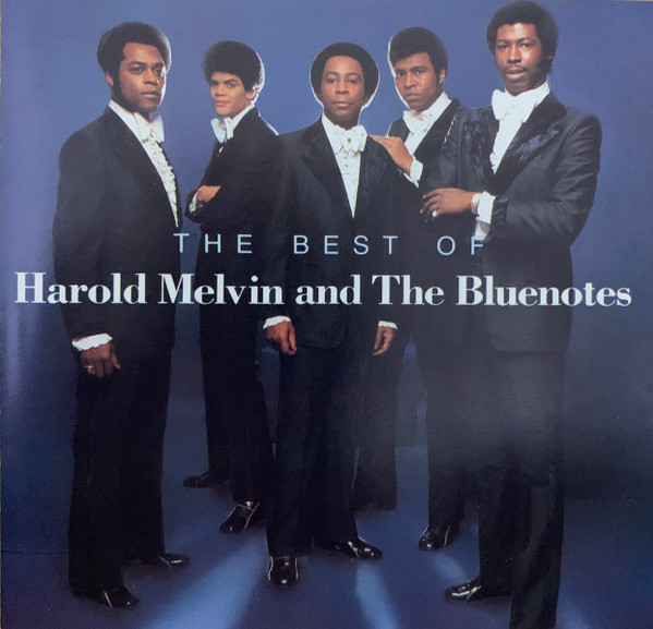 The Best Of Harold Melvin And The Blue Notes