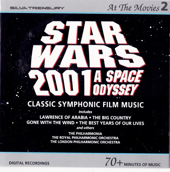 Star Wars / 2001 A Space Odyssey (Classic Symphonic Film Music)