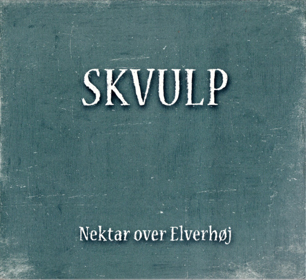 Nektar Over Elverhøj