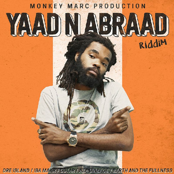 Yaad N Abraad Riddim