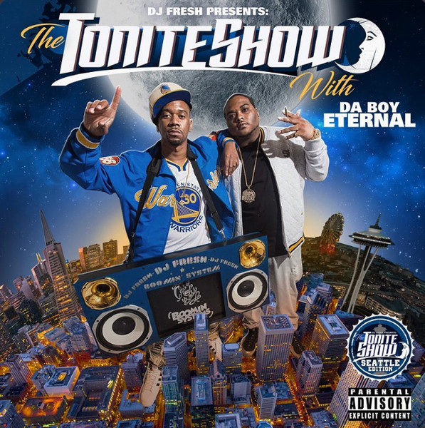 The Tonite Show (Seattle Edition) With Da Boy Eternal