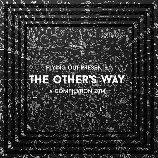 The Other's Way, A Compilation 2014