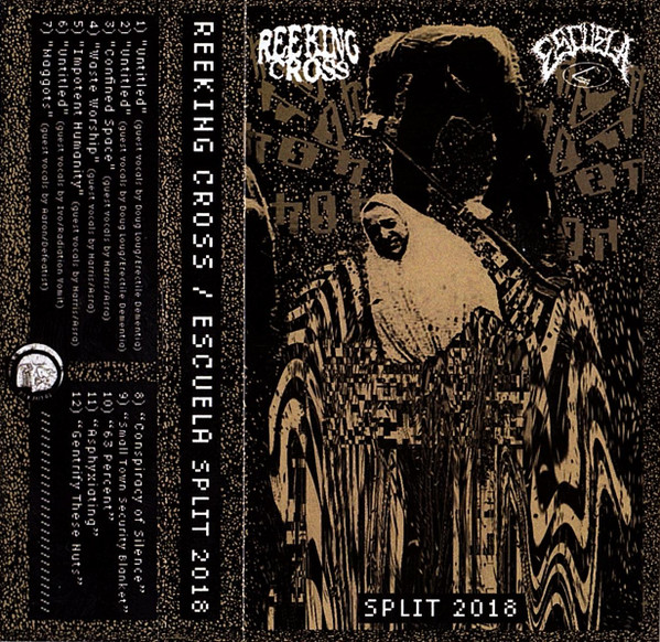 Reeking Cross / Escuela - Split 2018