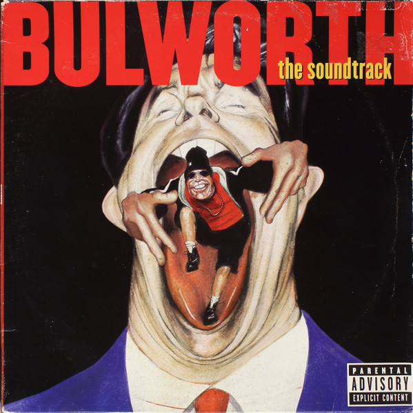 Bulworth (The Soundtrack)