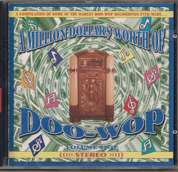 A Million Dollars Worth Of Doo-Wop, Volume 2